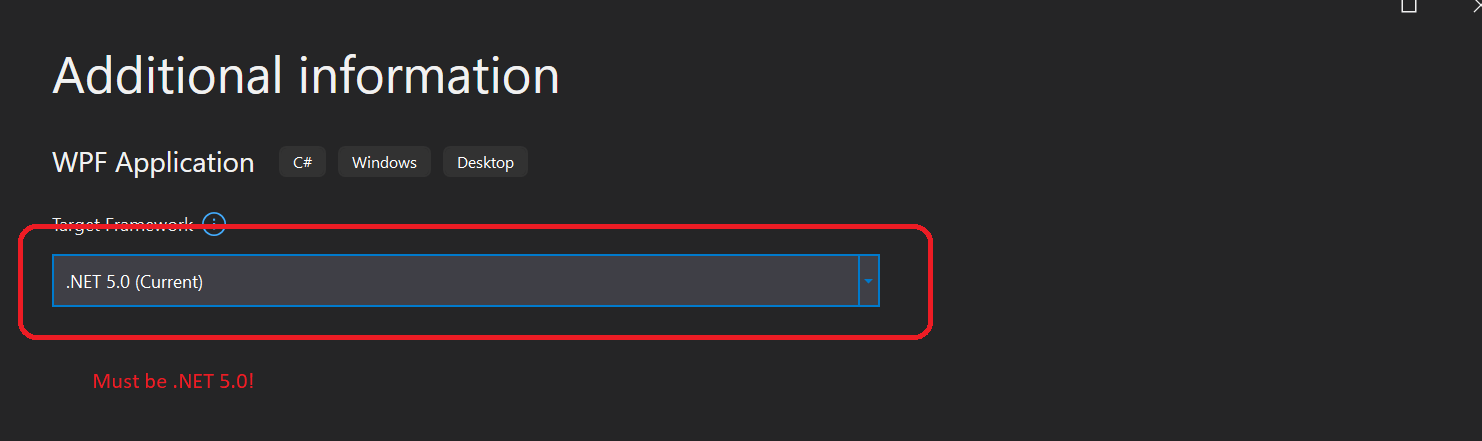 Selecting .NET Core 5.0 as the Target Framework from the New Project Wizard